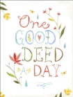 Image for One Good Deed a Day.