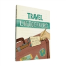 Image for Travel Listography : Exploring the World in Lists