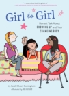 Image for Girl to Girl: Real Questions and Honest Answers about Growing Up