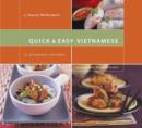 Image for Quick &amp; easy Vietnamese: 75 everyday recipes