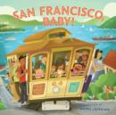 Image for San Francisco, baby!