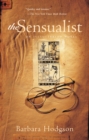 Image for The sensualist: a novel