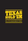 Image for Texas Hold &#39;Em: The Little Black Book of Poker.