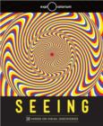Image for Seeing : 30 Hands-On Visual Discoveries