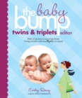Image for Baby Bump: Twins and Triplets Edition: 100s of Secrets for Those 9 Long Months with Multiples on Board