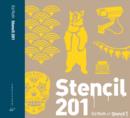Image for Stencil 201: 25 New Reusable Stencils with Step-by-Step Project Instructions