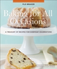 Image for Baking for all occasions: a treasury of recipes for everyday celebrations