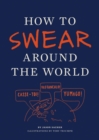 Image for How to swear around the world