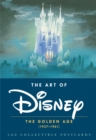 Image for The Art of Disney: The Golden Age (1937-1961) : 100 Collectible Postcards
