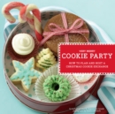 Image for Very merry cookie party: how to plan and host a Christmas cookie exchange