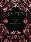 Image for Smitten: the way of the brilliant flirt