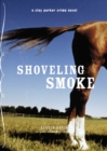 Image for Shoveling Smoke