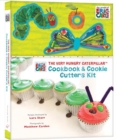 Image for The Very Hungry Caterpillar Cookbook &amp; Cookie Cutters Kit