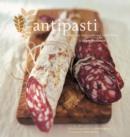 Image for Antipasti: fabulous appetizers and small plates