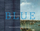 Image for Blue  : cobalt to cerulean in art and culture