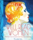Image for Well-Read Women: Portraits of Fiction&#39;s Most Beloved Heroines