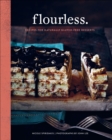 Image for Flourless.: recipes for naturally gluten-free desserts