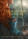 Image for The vanishing throne