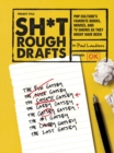 Image for Sh*t rough drafts  : pop culture&#39;s favorite books, movies, and TV shows as they might have been