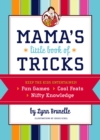 Image for Mama&#39;s Little Book of Tricks