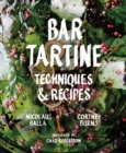 Image for Bar Tartine: techniques &amp; recipes