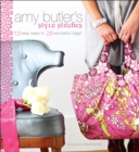 Image for Amy Butler&#39;s style stitches: 12 easy ways to 26 wonderful bags