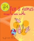 Image for Crafty Girl: Fun and Games: Things to Make and Do