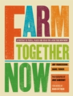 Image for Farm Together Now