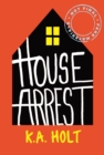 Image for House arrest