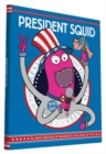 Image for President Squid