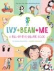 Image for Ivy + Bean + Me