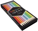 Image for Bright Ideas Pencils : A Pencil Set with 10 Shades of Inspiration