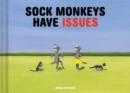 Image for Sock Monkeys Have Issues