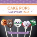 Image for Cake Pops Halloween: Tips, Tricks, and Recipes for 20 Spooktacular Treats.
