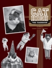 Image for Cat High  : the yearbook