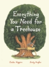 Image for Everything you need for a treehouse