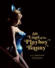 Image for Playboy: 50 Years of the Playboy Bunny