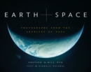 Image for Earth and Space: Photographs from the Archives of NASA