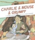 Image for Charlie &amp; Mouse &amp; Grumpy: Book 2 : Book 2