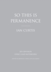 Image for So This is Permanence: Lyrics and Notebooks