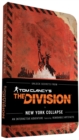 Image for Tom Clancy&#39;s The division  : a survival guide to urban disaster: New York collapse