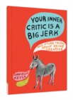 Image for Your Inner Critic Is a Big Jerk