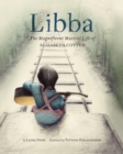 Image for Libba  : the magnificent musical life of Elizabeth Cotten