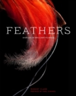 Image for Feathers: Displays of Brilliant Plumage.