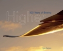 Image for Higher: 100 Years of Boeing