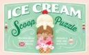 Image for Ice Cream Scoop Puzzle : Countless Sweet Creations with 32 Flavors