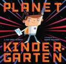Image for Planet Kindergarten