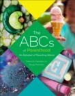 Image for ABCs of Parenthood: An Alphabet of Parenting Advice