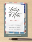 Image for Letters of Note: Volume 2: An Eclectic Collection of Correspondence Deserving of a Wider Audience.
