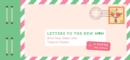 Image for Letters to the New Mom